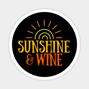 Sunshine & Wine - Summer Magnet